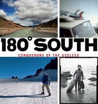 Cover image for 180 Degrees South: Conquerors of the Useless