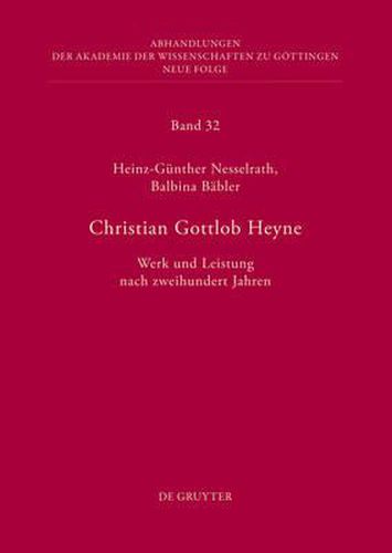 Cover image for Christian Gottlob Heyne: Werk Und Leistung Nach Zweihundert Jahren