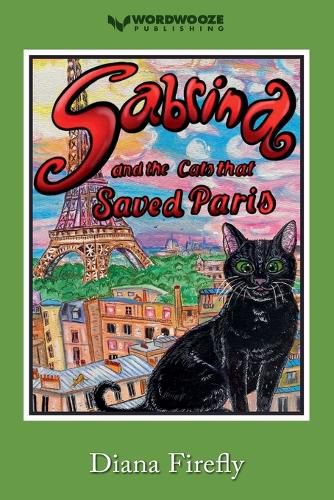 Cover image for Sabrina and the Cats That Saved Paris