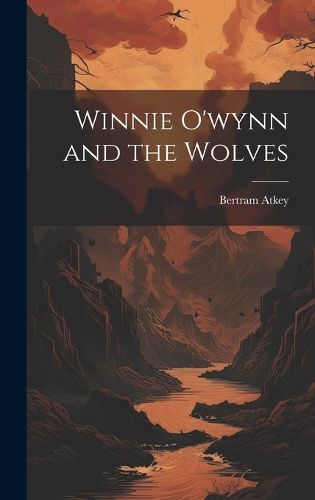 Cover image for Winnie O'wynn and the Wolves