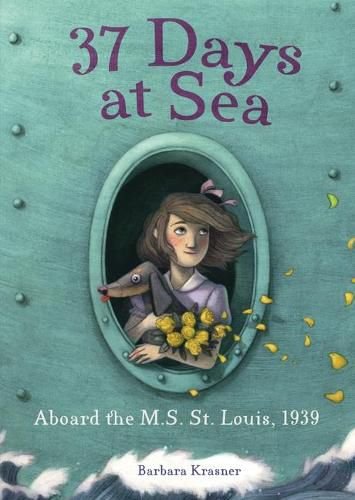 Cover image for 37 Days at Sea: Aboard the M.S. St. Louis, 1939