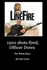 Cover image for 1920, Shots Fired, Officer Down: The Whole Story