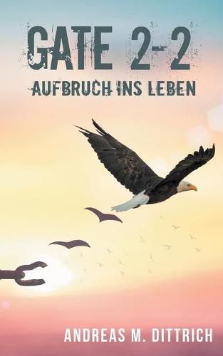 Cover image for Gate 2-2: Aufbruch ins Leben