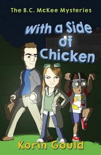 Cover image for The B.C. McKee Mysteries: With a Side of Chicken