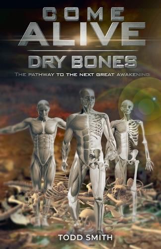 Cover image for Come Alive, Dry Bones