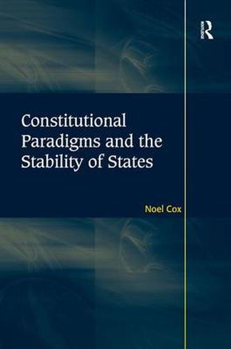 Cover image for Constitutional Paradigms and the Stability of States
