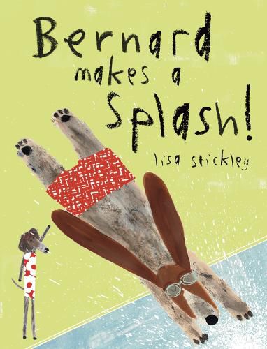 Cover image for Bernard Makes A Splash!