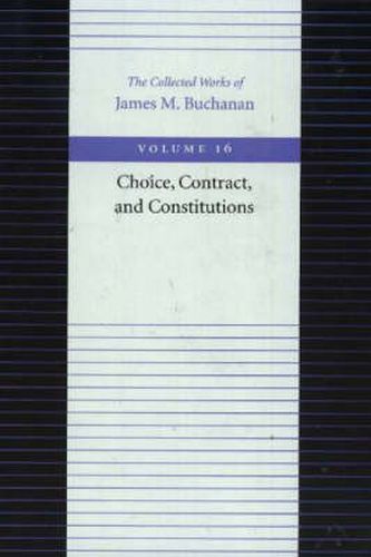 Cover image for Choice, Contract & Constitutions