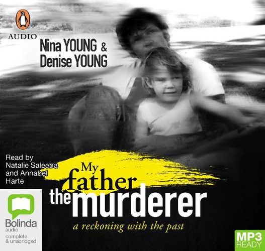 Cover image for My Father The Murderer: A Reckoning with the Past