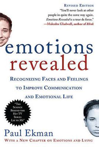 Cover image for Emotions Revealed: Recognizing Faces and Feelings to Improve Communication and Emotional Life