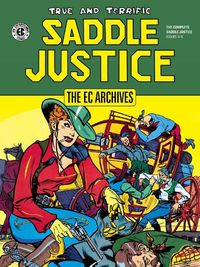 Cover image for The Ec Archives: Saddle Justice