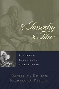Cover image for Reformed Expository Commentary: 2 Timothy & Titus