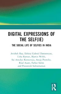 Cover image for Digital Expressions of the Self(ie)