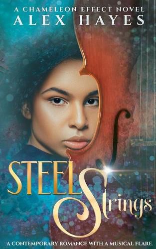 Cover image for Steel Strings: A Chameleon Effect Novel