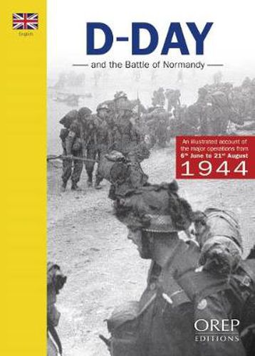 Cover image for The D-Day and the Battle of Normandy