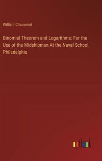 Cover image for Binomial Theorem and Logarithms