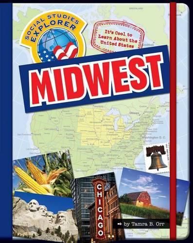 Cover image for It's Cool to Learn about the United States: Midwest