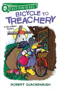 Cover image for Bicycle to Treachery: A Miss Mallard Mystery