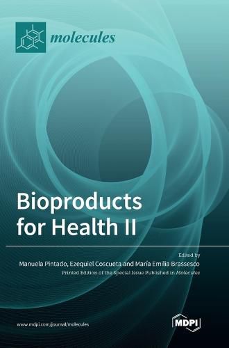 Cover image for Bioproducts for Health II