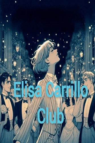 Cover image for Elisa Carrillo Club
