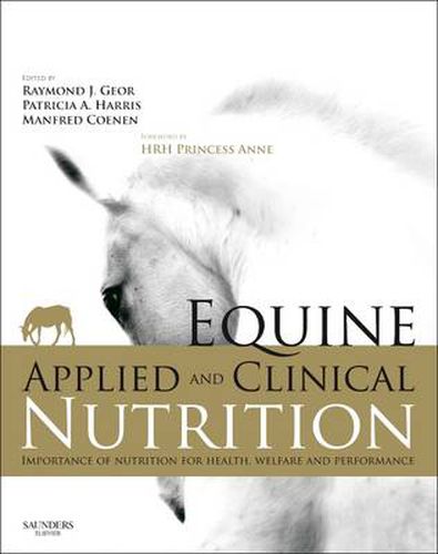 Cover image for Equine Applied and Clinical Nutrition: Health, Welfare and Performance