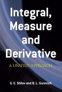 Cover image for Integral Measure and Derivative: A Unified Approach