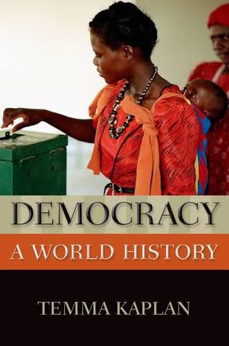 Cover image for Democracy: A World History