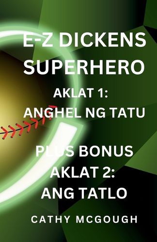 Cover image for E-Z Dickens Superhero Aklat 1 at 2 Filipino Edition