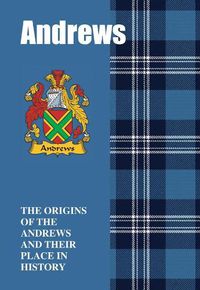 Cover image for Andrews: The Origins of the Andrews and Their Place in History