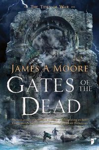 Cover image for Gates of the Dead: TIDES OF WAR BOOK III