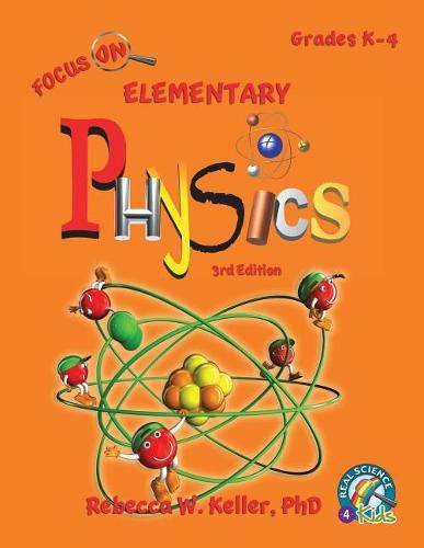 Focus On Elementary Physics Student Textbook 3rd Edition (softcover)