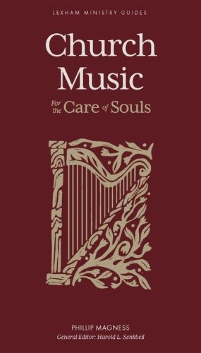 Church Music - For the Care of Souls