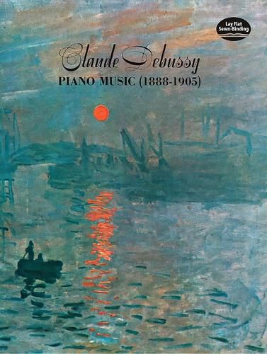 Cover image for Claude Debussy Piano Music 1888 - 1905