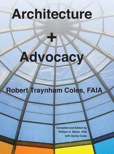 Architecture + Advocacy