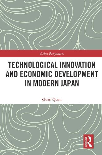 Cover image for Technological Innovation and Economic Development in Modern Japan