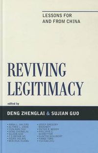 Cover image for Reviving Legitimacy: Lessons for and from China