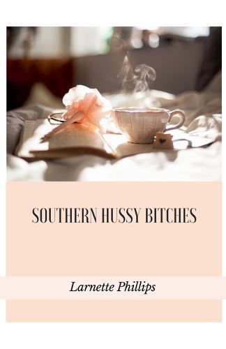 Cover image for Southern Hussy Bitches