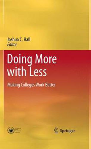 Cover image for Doing More with Less: Making Colleges Work Better