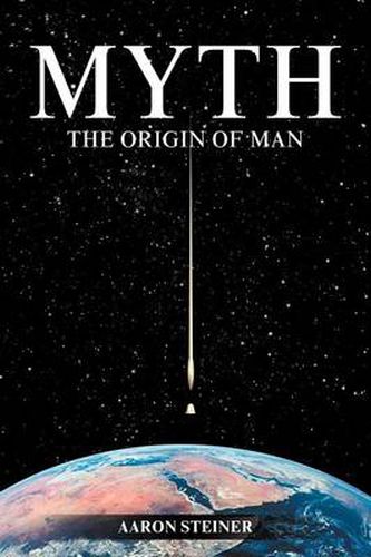 Cover image for Myth: The Origin of Man