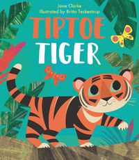 Cover image for Tiptoe Tiger