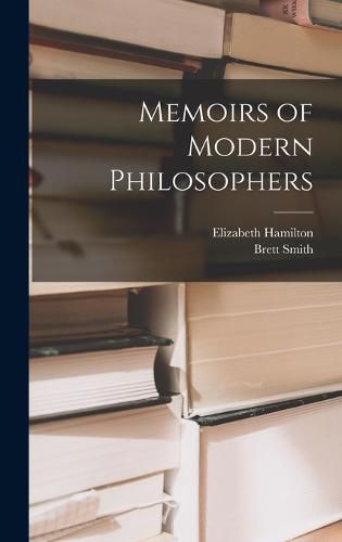 Memoirs of Modern Philosophers