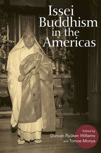 Cover image for Issei Buddhism in the Americas