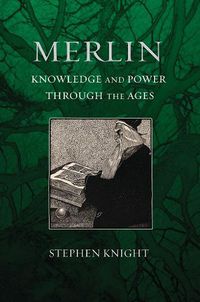 Cover image for Merlin: Knowledge and Power through the Ages