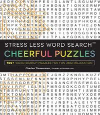 Cover image for Stress Less Word Search - Cheerful Puzzles: 100 Word Search Puzzles for Fun and Relaxation