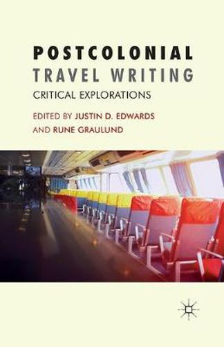 Cover image for Postcolonial Travel Writing: Critical Explorations