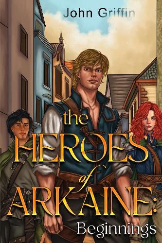 Cover image for The Heroes of Arkaine: Beginnings