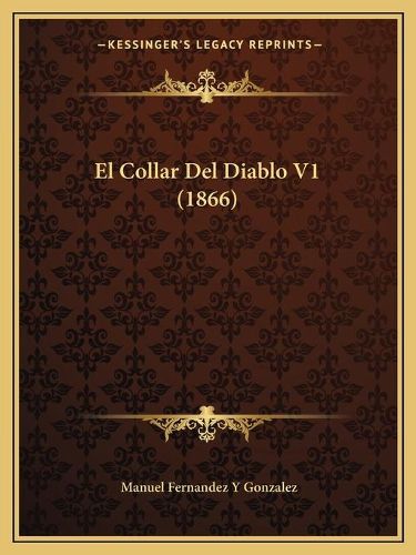 El Collar del Diablo V1 (1866)