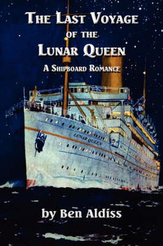 Cover image for The Last Voyage of the Lunar Queen