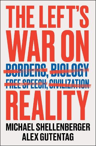 Cover image for The Left's War on Reality