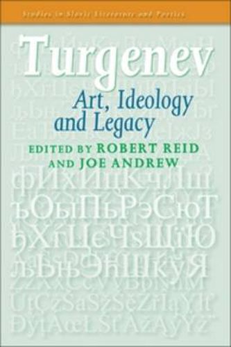Cover image for Turgenev: Art, Ideology and Legacy
